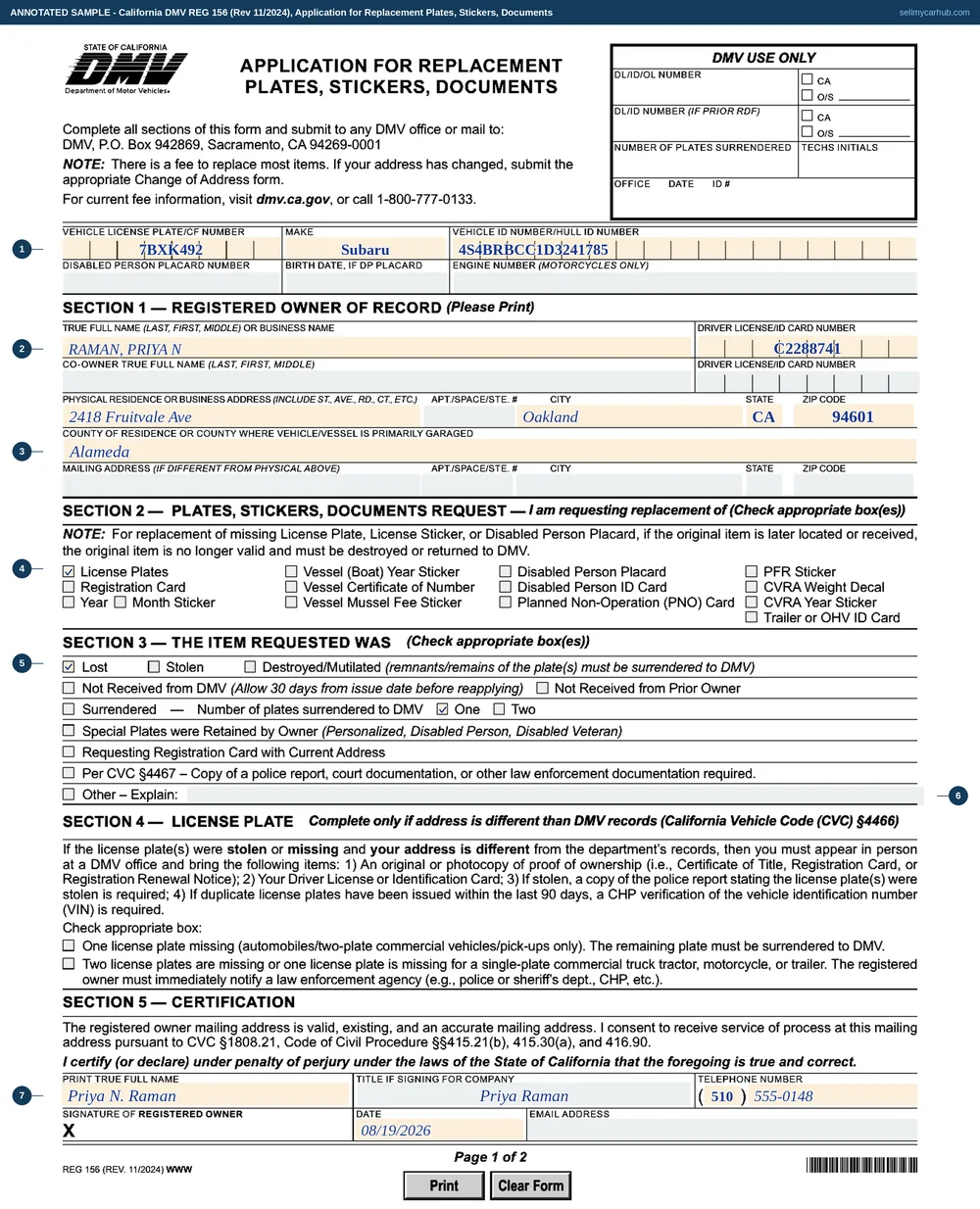 The California REG 156 filled in: a 2013 Subaru Outback, registered owner Priya N. Raman of Oakland in Alameda county, the licence plates box ticked, Lost ticked as the reason, one plate declared, and the certification signed and dated.