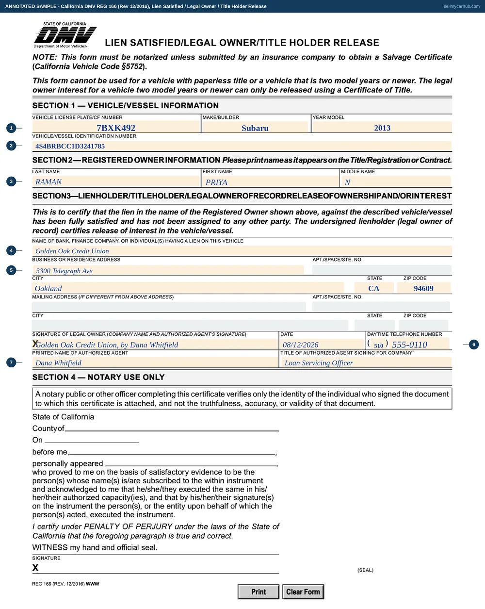 The California REG 166 lien release filled in: a 2013 Subaru Outback, registered owner Priya Raman, Golden Oak Credit Union named as the lienholder with its Oakland address, and the release signed in the company's name by loan servicing officer Dana Whitfield.