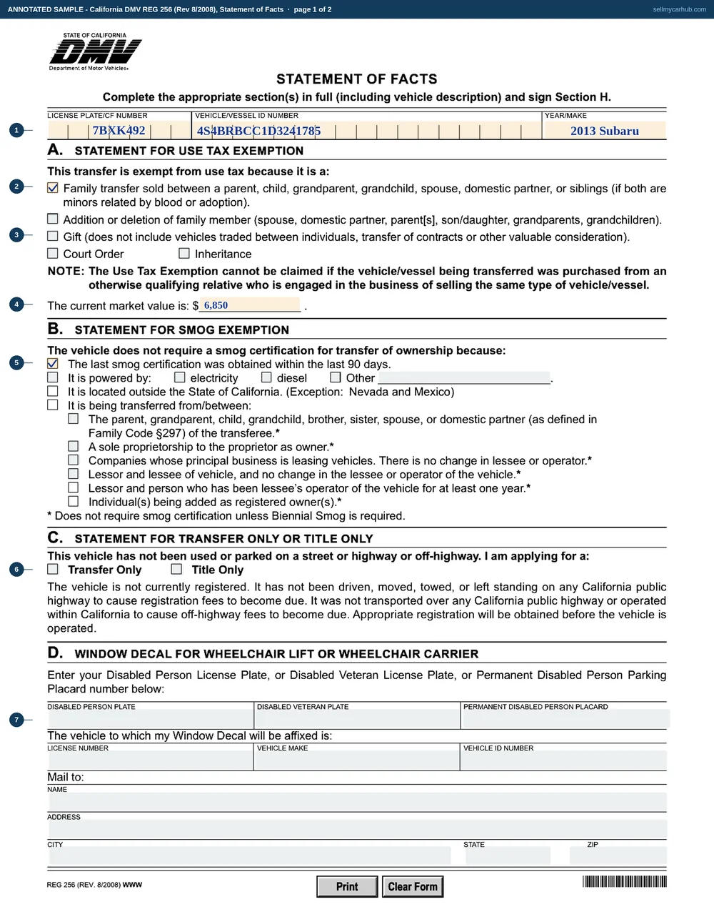 Both sides of the California REG 256 statement of facts: the vehicle strip at the top of each page, the family transfer box ticked in section A with a market value of $6,850, the 90-day smog certification box ticked in section B, and section H signed by Priya N. Raman.