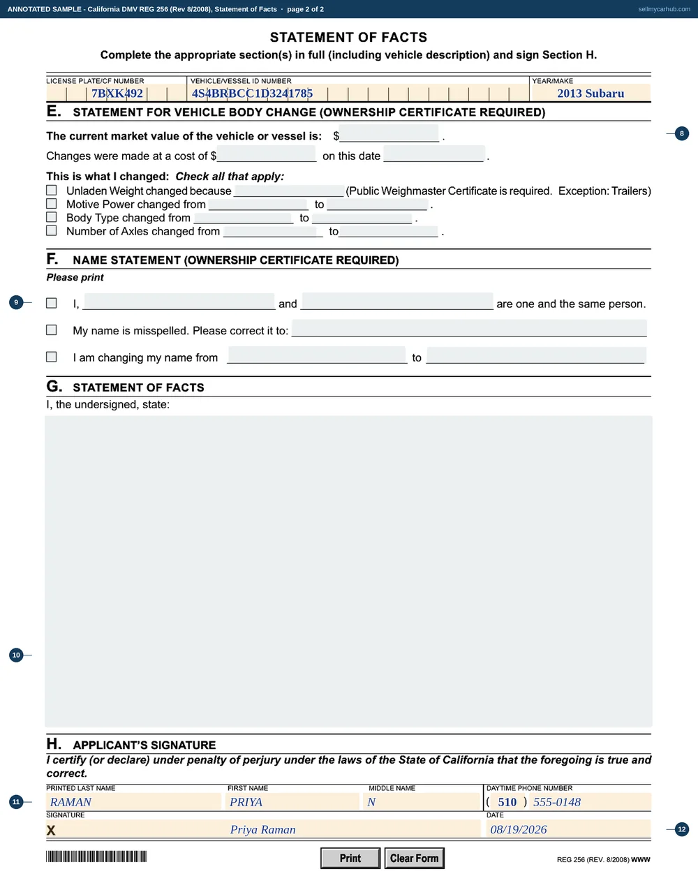 Both sides of the California REG 256 statement of facts: the vehicle strip at the top of each page, the family transfer box ticked in section A with a market value of $6,850, the 90-day smog certification box ticked in section B, and section H signed by Priya N. Raman.