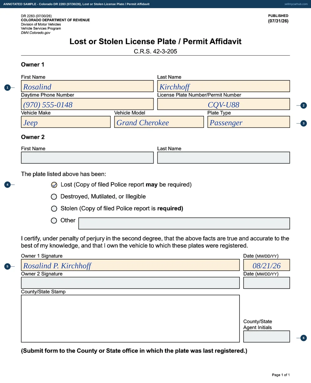 Colorado form DR 2283 filled in: Rosalind P. Kirchhoff of Montrose reporting plate CQV-U88 from a 2015 Jeep Grand Cherokee as lost, the Lost box ticked, signed and dated 21 August 2026 with the Owner 2 row empty and the county stamp block untouched.