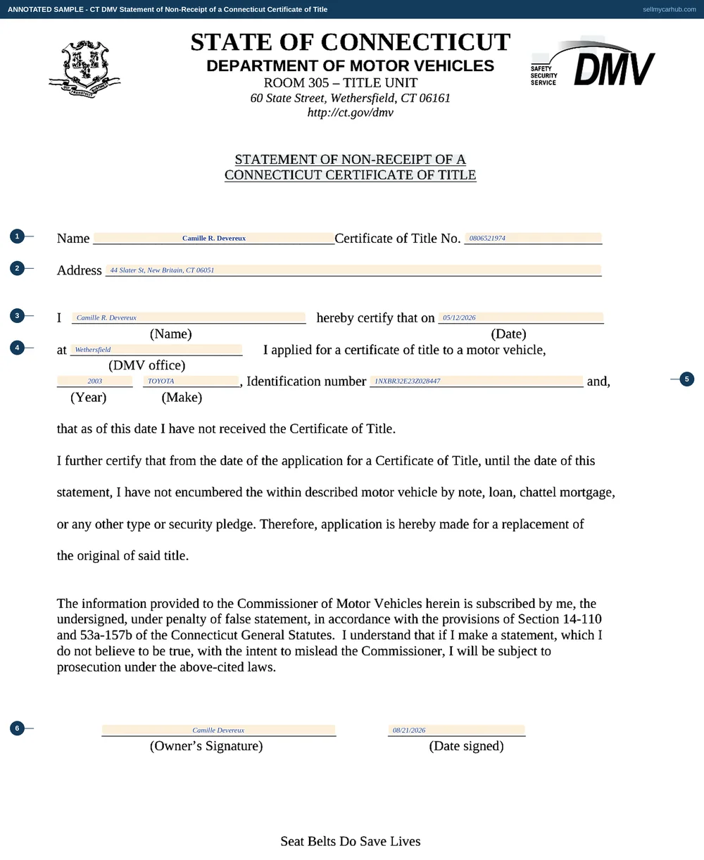 A completed Connecticut Statement of Non-Receipt of a Connecticut Certificate of Title. The name is Camille R. Devereux with a certificate of title number, an address at 44 Slater Street, New Britain, CT 06051, an application date of 12 May 2026 made at the DMV office in Wethersfield, and a vehicle described as a 2003 Toyota Corolla with identification number 1NXBR32E23Z028447. The owner's signature line and date signed line at the foot are completed.