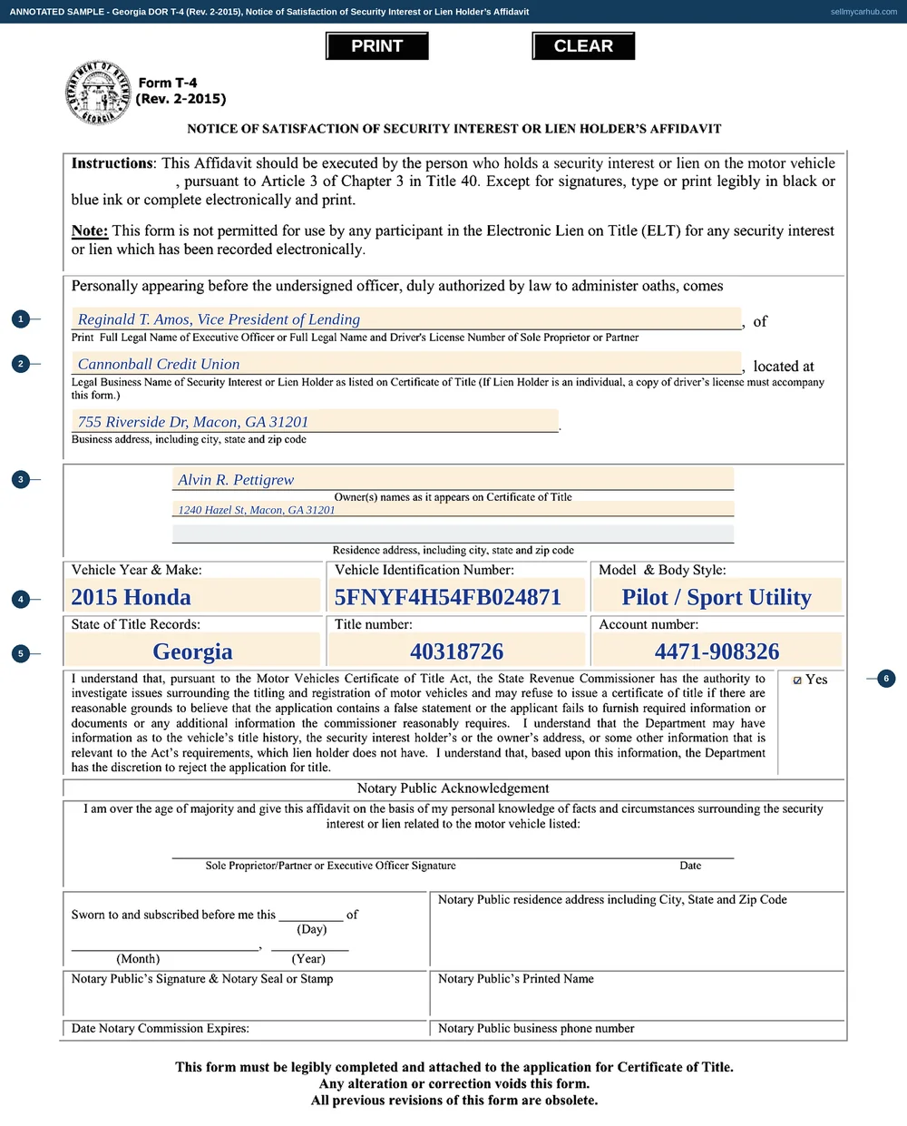 A Georgia Form T-4 filled in: Reginald T. Amos, Vice President of Lending, appearing for Cannonball Credit Union of 755 Riverside Dr, Macon, Georgia; owner Alvin R. Pettigrew of 1240 Hazel St, Macon; a 2015 Honda, VIN 5FNYF4H54FB024871, model Pilot Sport Utility; state of title records Georgia, title number 40318726, account number 4471-908326; and the Yes acknowledgement box ticked.