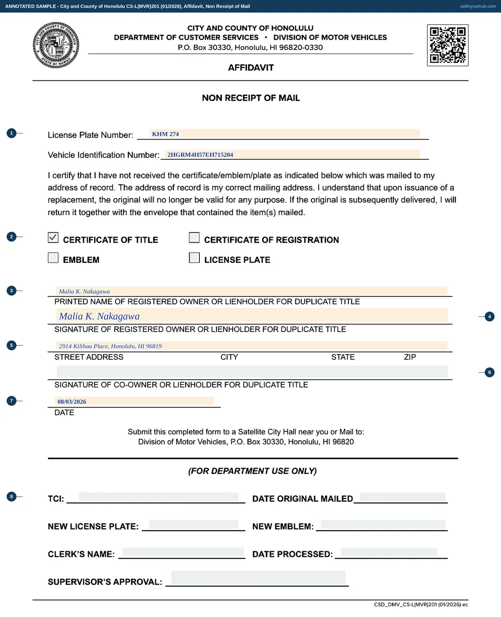 A completed Honolulu Affidavit for Non Receipt of Mail, form CS-L(MVR)201. The license plate number is KHM 274 and the vehicle identification number 2HGRM4H57EH715204. The certificate of title box is ticked and the other three boxes are empty. The printed name reads Malia K. Nakagawa with a signature beneath it, the address 2914 Kilihau Place, Honolulu, Hawaii 96819, and the date 08/03/2026. The department use only block at the foot is washed grey.