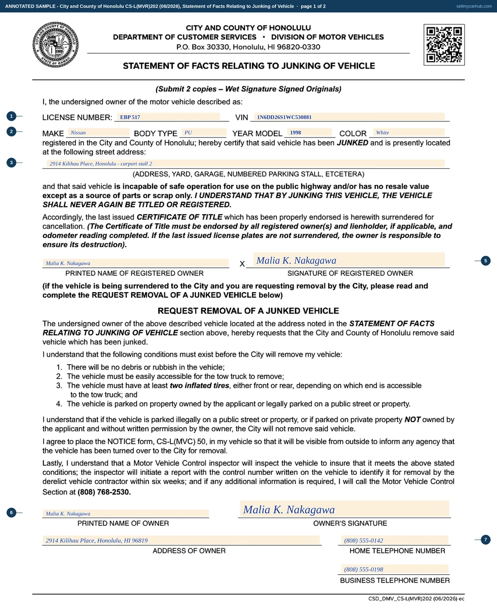 A completed Honolulu Statement of Facts Relating to Junking of Vehicle, form CS-L(MVR)202. The license number is EBP 517 with vehicle identification number 1N6DD26S1WC530881, make Nissan, body type PU, year model 1998, colour White. The vehicle is junked at 2914 Kilihau Place, Honolulu, carport stall 2, and the registered owner Malia K. Nakagawa has signed. The request for removal beneath repeats her name, signature, address and two telephone numbers.