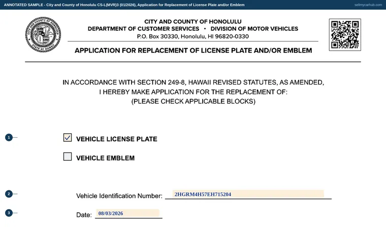 Top of our filled-in example of Hawaii CS-L(MVR)3, Application for Replacement of License Plate and/or Emblem