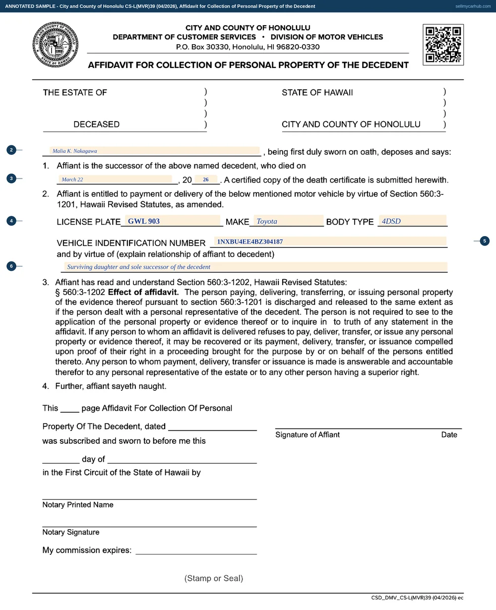 A completed Honolulu Affidavit for Collection of Personal Property of the Decedent, form CS-L(MVR)39. The affiant is Malia K. Nakagawa, swearing that the decedent died on March 22, in the year 2026. The vehicle is license plate GWL 903, a Toyota, body type 4DSD, vehicle identification number 1NXBU4EE4BZ304187. The relationship line reads that the affiant is the surviving daughter and sole successor of the decedent. The reprinted text of section 560:3-1202 fills the lower half of the page.