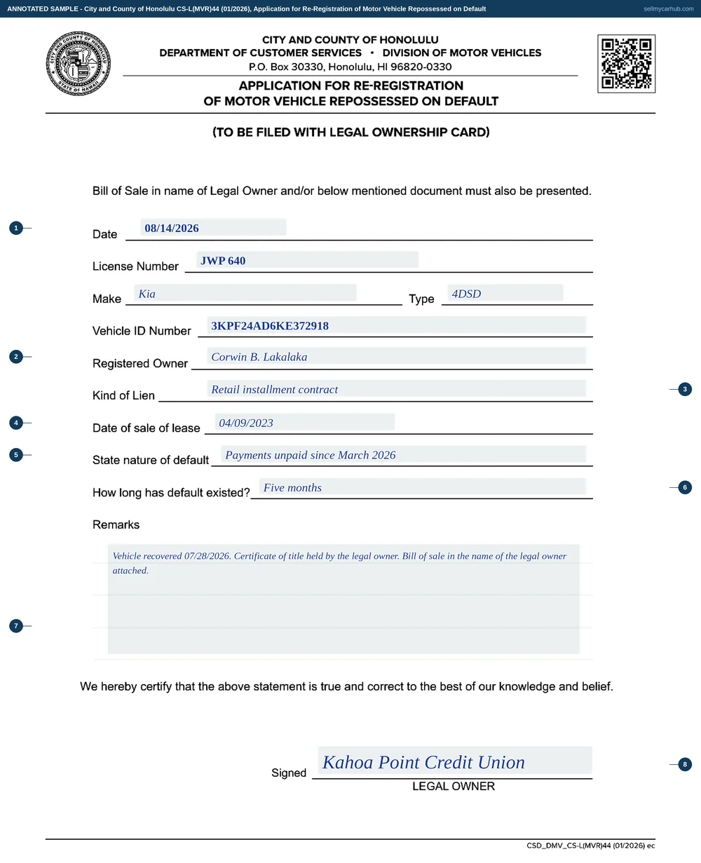 A completed Honolulu Application for Re-Registration of Motor Vehicle Repossessed on Default, form CS-L(MVR)44. It is dated 08/14/2026 for license number JWP 640, a Kia of type 4DSD with vehicle identification number 3KPF24AD6KE372918, registered owner Corwin B. Lakalaka. The kind of lien reads Retail installment contract, the date of sale or lease 04/09/2023, the nature of default Payments unpaid since March 2026, and the duration five months. The signature line at the foot is signed by the legal owner, Kahoa Point Credit Union.