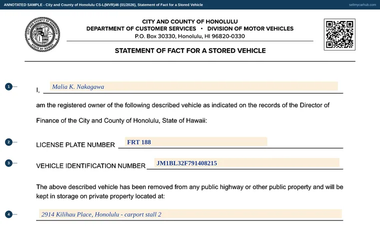 Top of our filled-in example of Hawaii CS-L(MVR)46, Statement of Fact for a Stored Vehicle