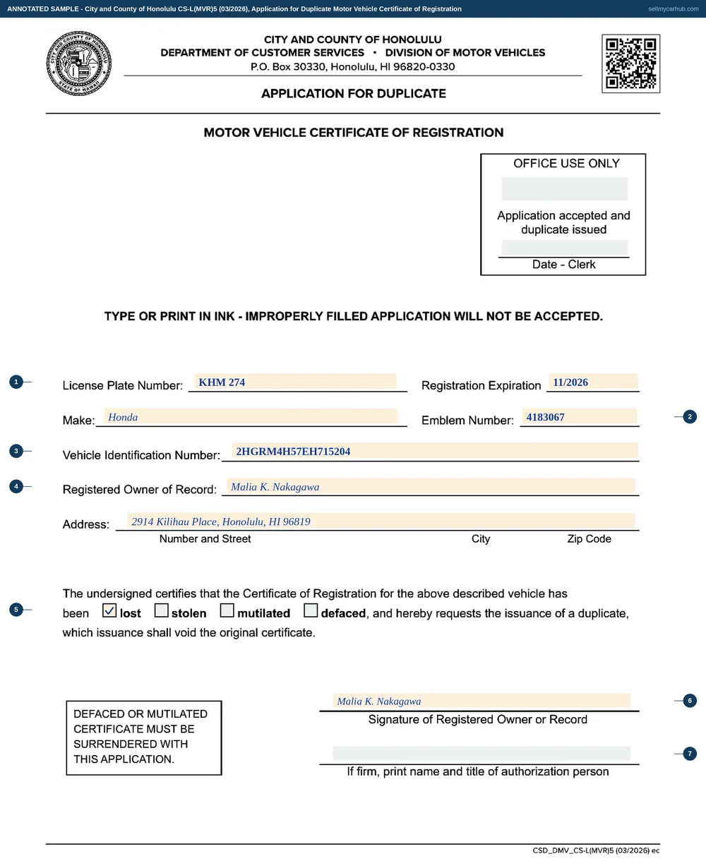 A completed Honolulu Application for Duplicate Motor Vehicle Certificate of Registration, form CS-L(MVR)5. The license plate number is KHM 274 with registration expiration 11/2026, make Honda, emblem number 4183067, vehicle identification number 2HGRM4H57EH715204, registered owner of record Malia K. Nakagawa of 2914 Kilihau Place, Honolulu, 96819. The lost box is ticked and the registered owner has signed at the foot. The office-use column down the right-hand side is washed grey.