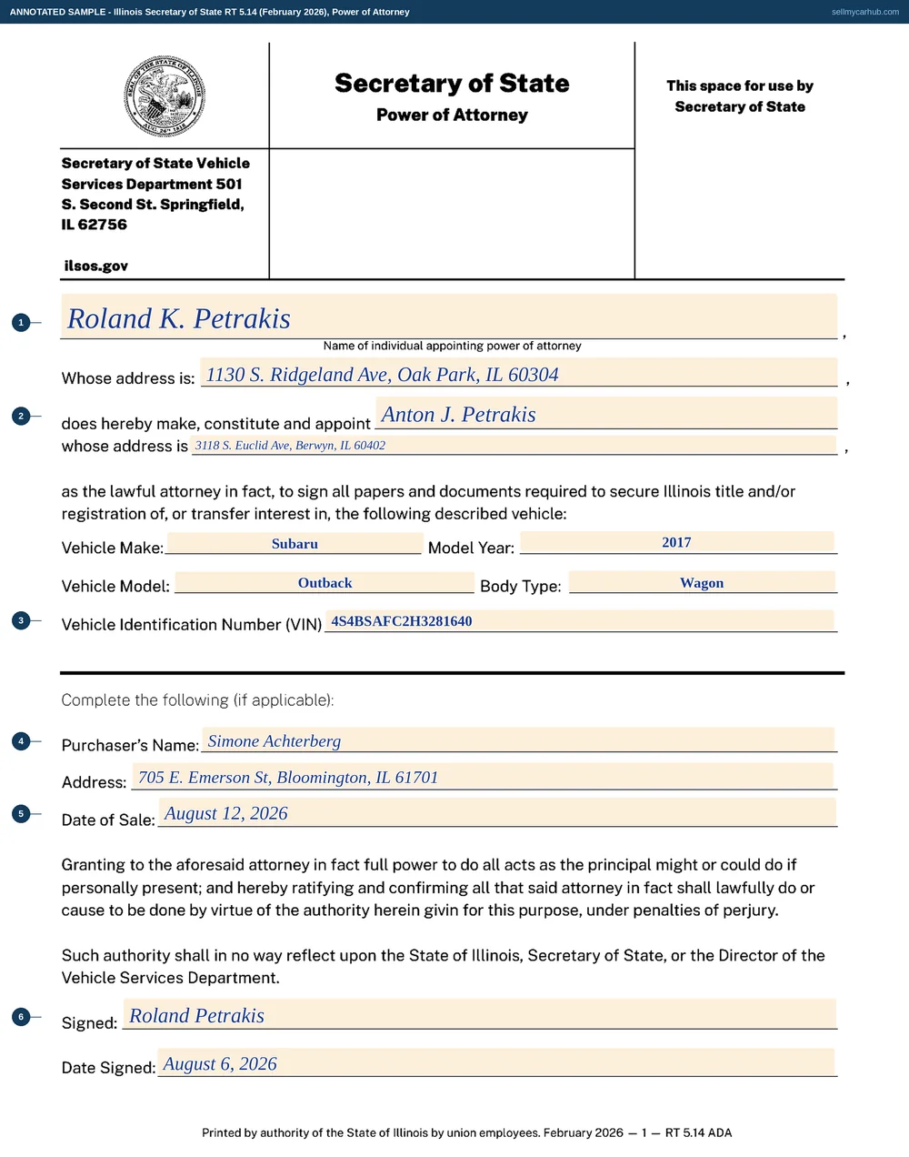 An Illinois RT 5 power of attorney filled in: Roland K. Petrakis of Oak Park appointing a named attorney in fact of Berwyn to act on a 2017 Subaru Outback wagon, VIN 4S4BSAFC2H3281640, with the optional purchaser block completed for Simone Achterberg of Bloomington and a date of sale of 12 August 2026, signed and dated 6 August 2026.
