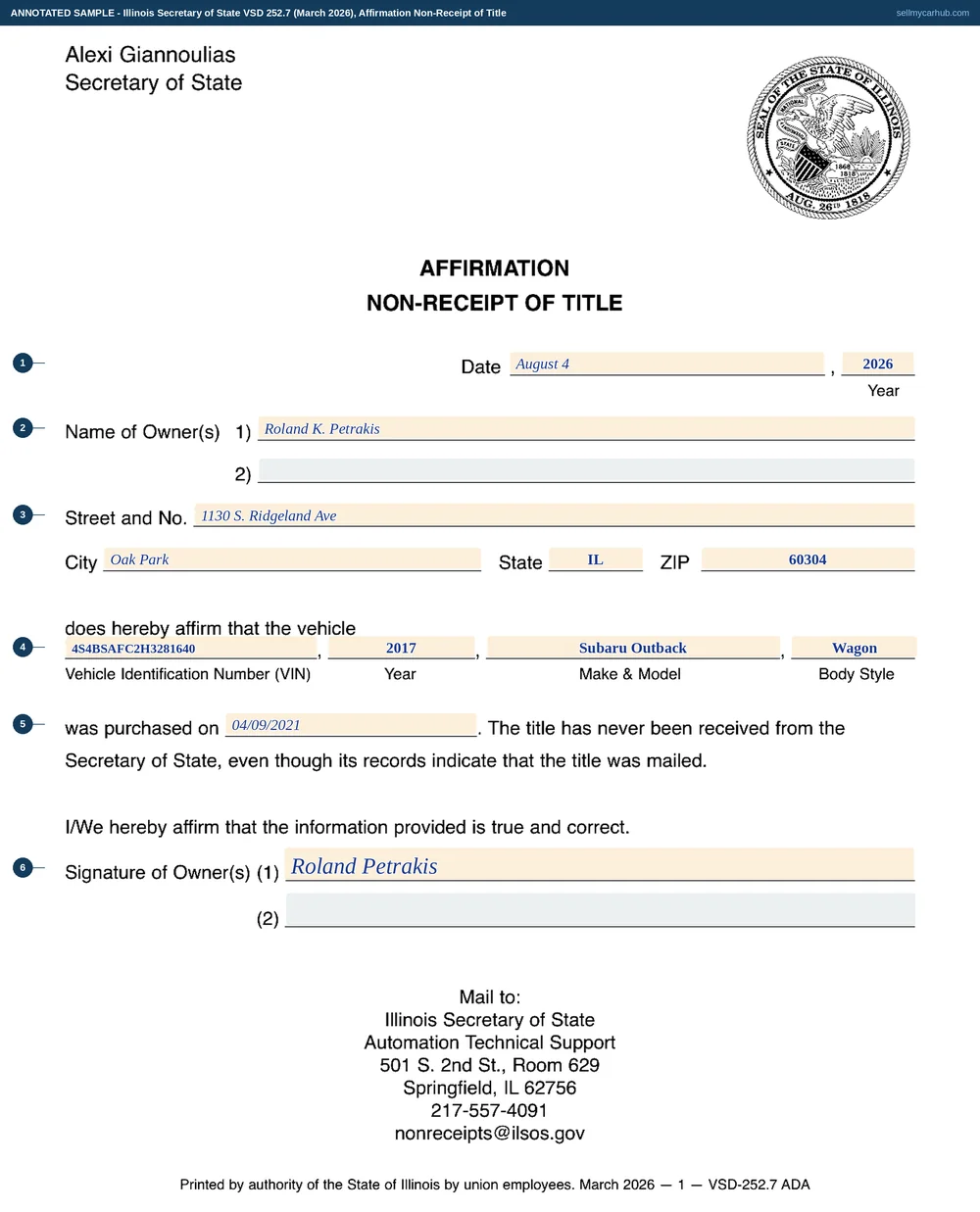 An Illinois VSD 252 Affirmation Non-Receipt of Title filled in: dated 4 August 2026, owner Roland K. Petrakis of Oak Park, a 2017 Subaru Outback wagon with VIN 4S4BSAFC2H3281640, purchased 9 April 2021, and signed by the single recorded owner.