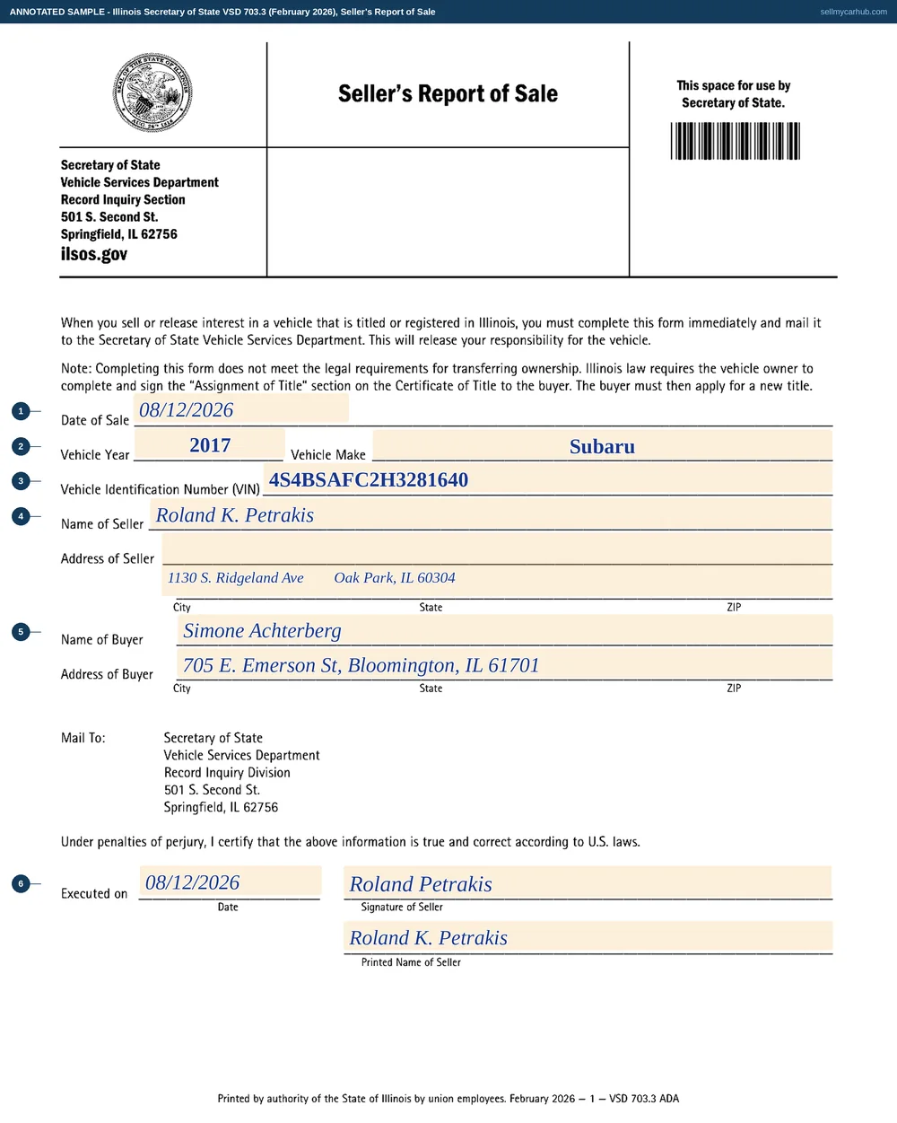 An Illinois VSD 703 Seller's Report of Sale filled in: a date of sale of 08/12/2026, a 2017 Subaru, VIN 4S4BSAFC2H3281640, seller Roland K. Petrakis of Oak Park, buyer Simone Achterberg of Bloomington, executed 12 August 2026 and signed with the seller's printed name beneath.