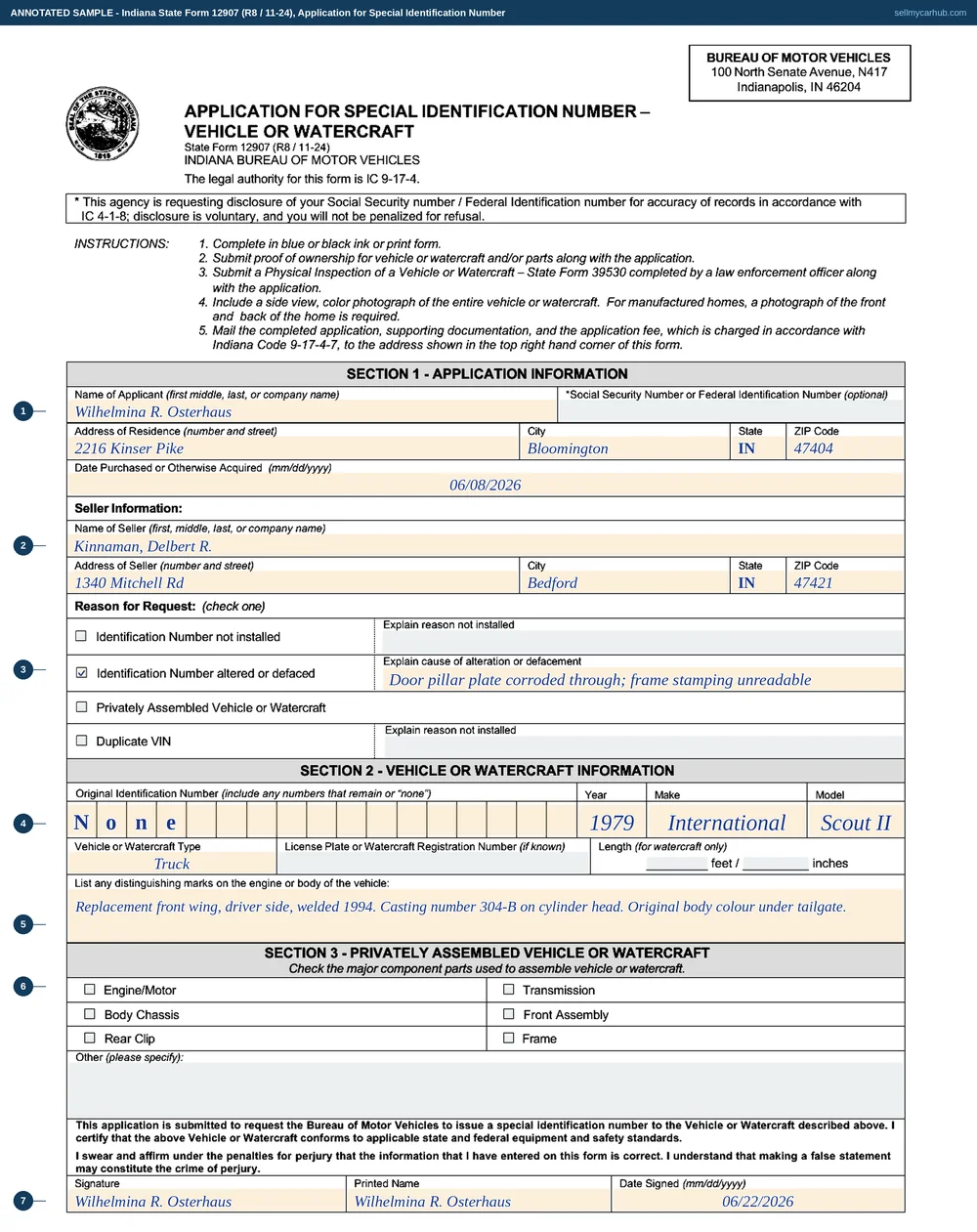 Indiana State Form 12907 filled in: applicant Wilhelmina R. Osterhaus of 2216 Kinser Pike, Bloomington, who acquired a 1979 International Scout II on 8 June 2026 from Delbert R. Kinnaman of Bedford, the Identification Number altered or defaced box ticked with corrosion of the door pillar plate described beside it, the original number given as none, distinguishing marks noted, and the privately assembled section left grey.