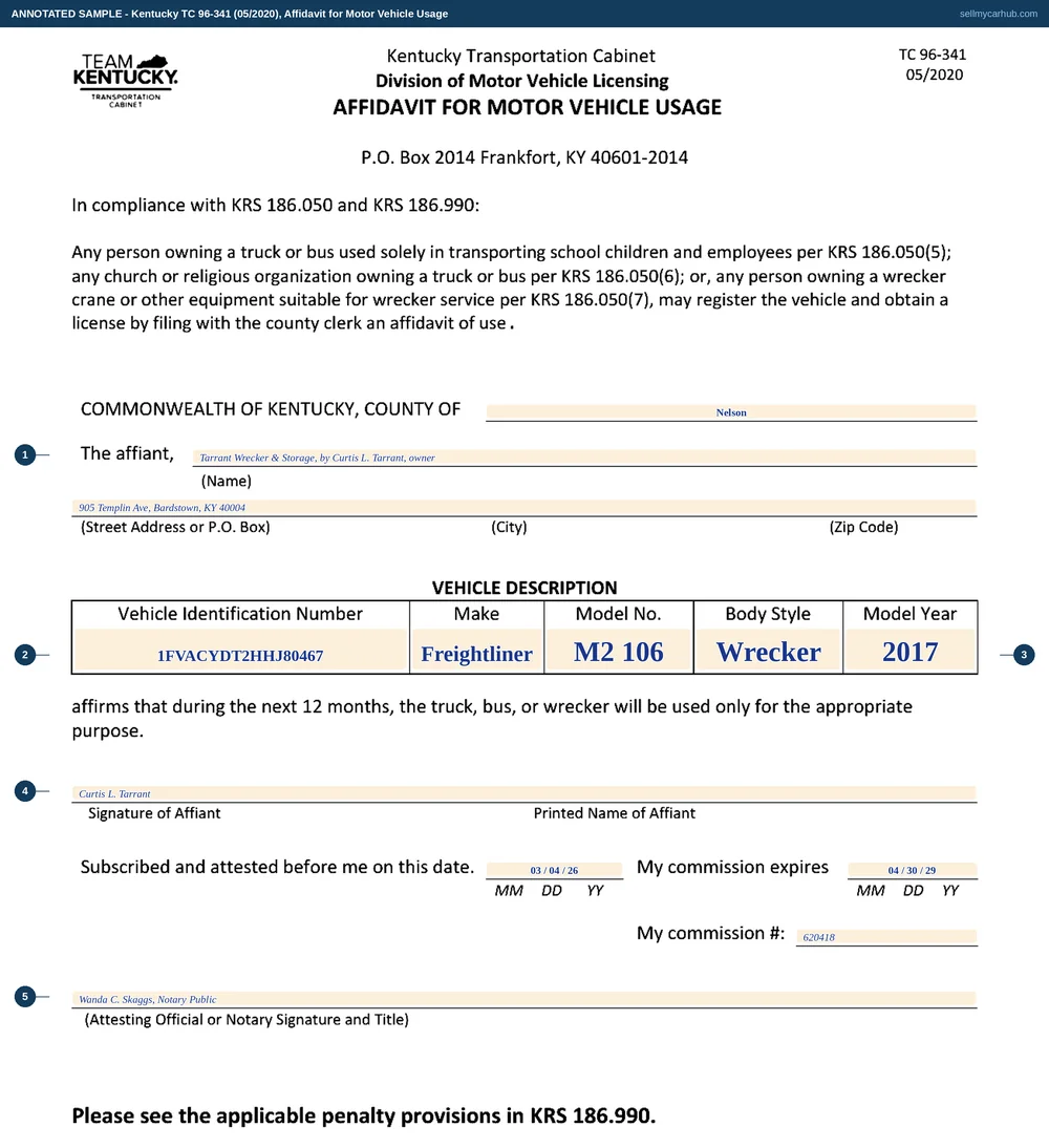 Kentucky form TC 96-341 filled in by a wrecker operator: Tarrant Wrecker and Storage of Bardstown, Nelson County, affirms that a 2017 Freightliner M2 106 wrecker, vehicle identification number 1FVACYDT2HHJ80467, will be used only for the appropriate purpose during the next twelve months, signed by Curtis L. Tarrant and sworn before notary Wanda C. Skaggs.