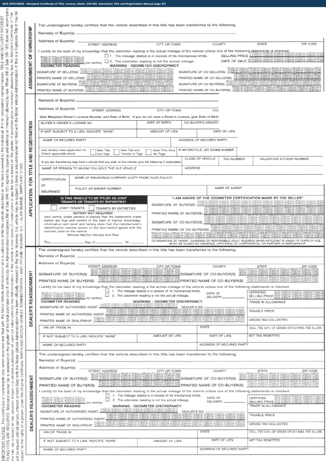 The whole reverse of a Maryland Certificate of Title, blank and unmarked, showing four stacked blocks. Assignment of Ownership at the top; then Application for Title and Registration with its driver's licence, lien, secured party, tag application, insurance and joint tenancy panels and the words NOTARY NOT REQUIRED; then two Dealer's Reassignment blocks carrying certified selling price, trade in allowance, taxable price, gross tax collected and net tax remitted columns. A block of small print runs vertically up the left margin.