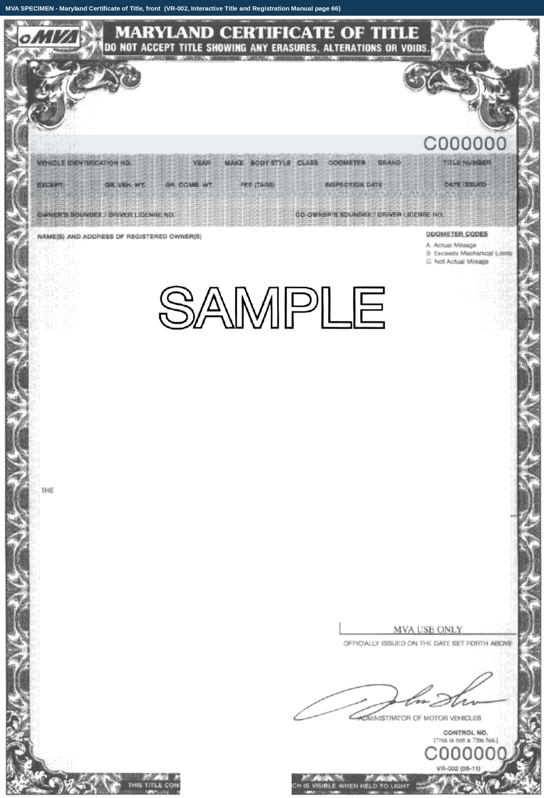 The blank front of a Maryland Certificate of Title, form VR-002, watermarked SAMPLE with the control number C000000 printed at the top right and again at the foot, above the form code and the Administrator of Motor Vehicles signature. The microprinted data band carrying the vehicle identification number, year, make, body style, class, odometer, brand, title number, weights, tag fee, inspection date, date issued and both owners' soundex numbers is shaded as a block the Administration prints rather than one the seller fills in.