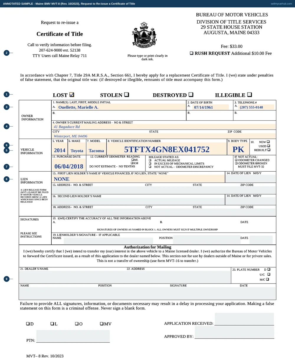 The Maine MVT-8 request to re-issue a certificate of title filled in as an annotated sample. The LOST box is ticked and the rush request box is not, block one names Marielle A. Ouellette with her date of birth and telephone number, and the vehicle blocks describe a 2014 Toyota Tacoma pickup with its vehicle identification number, a used tick and a purchase date. Block thirteen reads NONE, the second lien block and the lienholder signature block below it are greyed out, and the Authorization for Mailing block at the foot is greyed out as a block a private sale never uses.