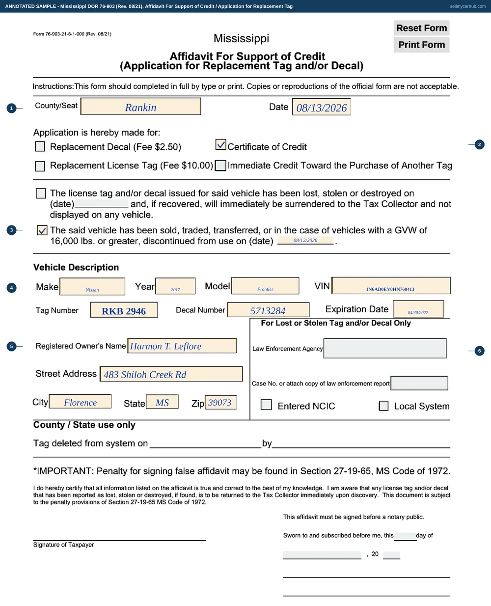 A Mississippi Form 76-903 filled in: Rankin county, dated 08/13/2026, the Certificate of Credit box ticked, the sworn statement that the vehicle was sold on 08/12/2026, describing a 2017 Nissan Frontier, VIN 1N6AD0EV8HN760413, tag RKB 2946, decal 5713284 with its expiration date, the lost-or-stolen law-enforcement block left empty, and the taxpayer's signature line and the notary's sworn-and-subscribed block left for ink, with the county-use corner untouched.