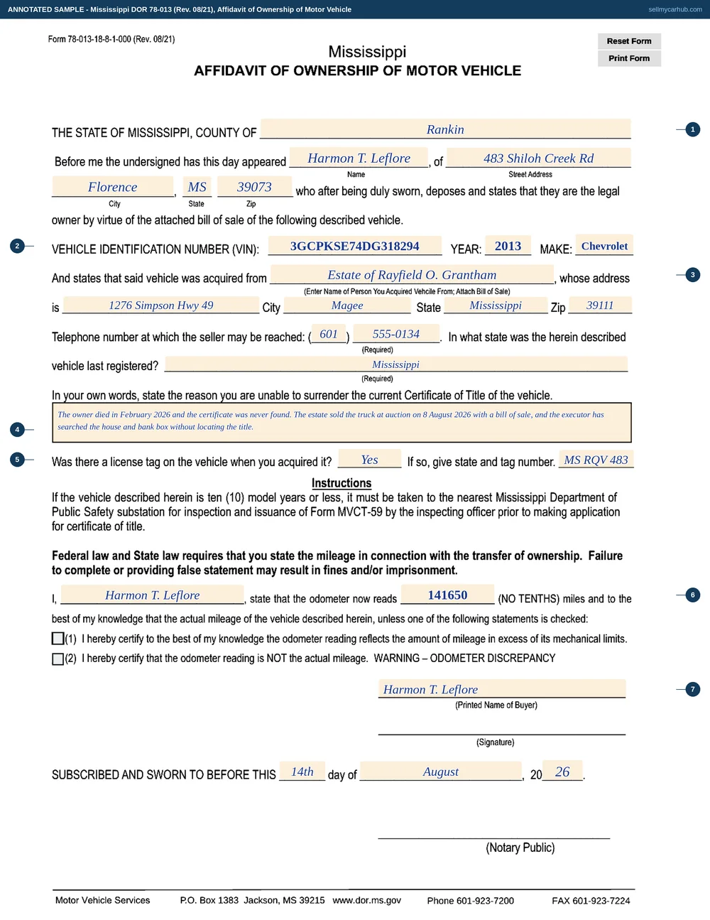 A Mississippi Form 78-013 Affidavit of Ownership filled in: Harmon T. Leflore of Florence, Rankin County, swears he is the legal owner of a 2013 Chevrolet Silverado, VIN 3GCPKSE74DG318294, acquired from the estate of Rayfield O. Grantham of Magee with a telephone number given, last registered in Mississippi, with an explanation that the certificate was never located after the owner's death, the tag question answered, the odometer certified at 141650 miles, the printed name of buyer completed, and the signature and notary lines left for ink.