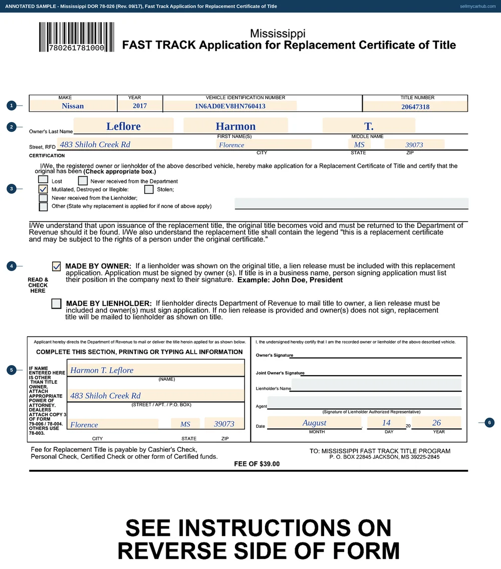 A Mississippi Form 78-026 Fast Track replacement application filled in: the same 2017 Nissan Frontier, VIN 1N6AD0EV8HN760413, title number 20647318, owner Leflore, Harmon, T. of Florence, the Mutilated, Destroyed or Illegible box ticked, the MADE BY OWNER declaration checked, delivery to the owner, the date boxes completed, the signature lines left for ink, and the printed fee reading $39.00 above the address block for the Mississippi Fast Track Title Program.