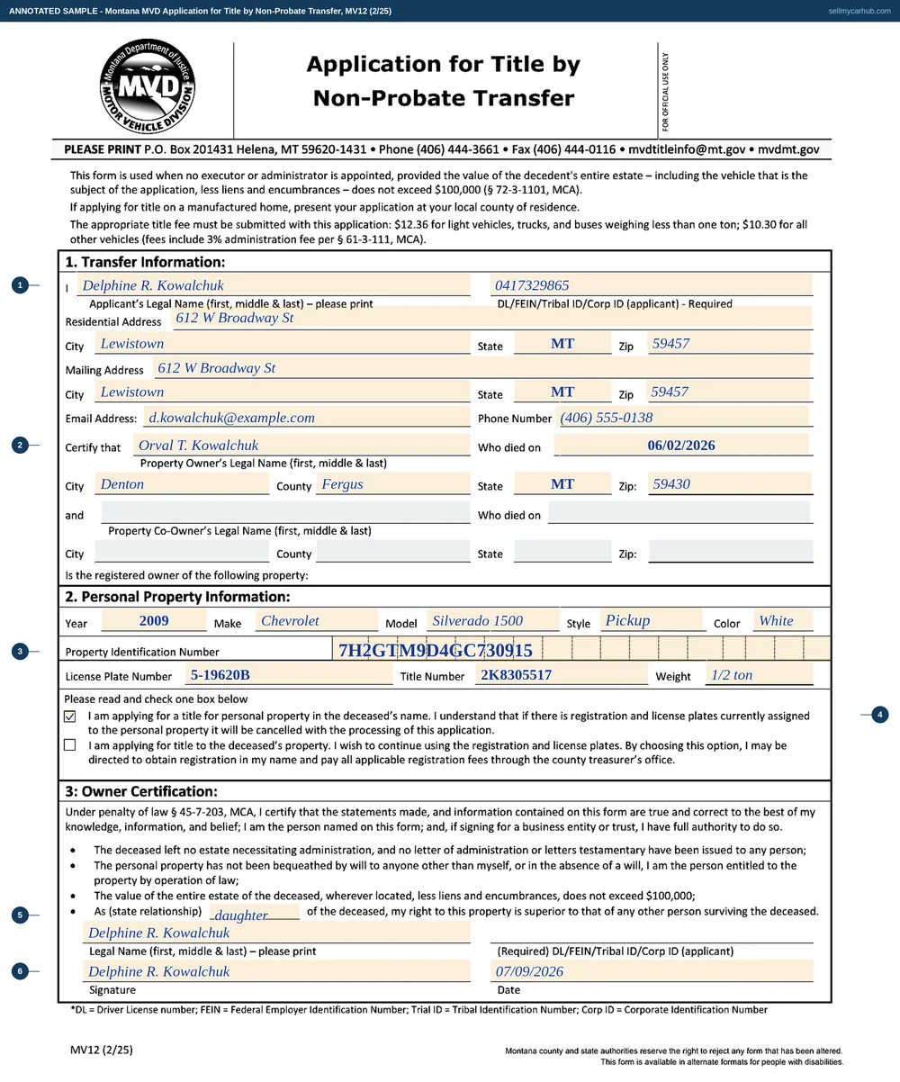 A completed Montana MV12 Application for Title by Non-Probate Transfer. Section 1 names applicant Delphine R. Kowalchuk of Lewistown, Montana with her identification number, addresses, email and phone, and certifies that Orval T. Kowalchuk of Denton, Fergus County, Montana died on 06/02/2026. Section 2 describes a 2009 Chevrolet Silverado 1500 pickup in white with its property identification number, licence plate number, Montana title number and half-ton weight, and the first registration option is ticked. Section 3 states the relationship as daughter and is signed and dated 07/09/2026. The property co-owner block is shaded grey.