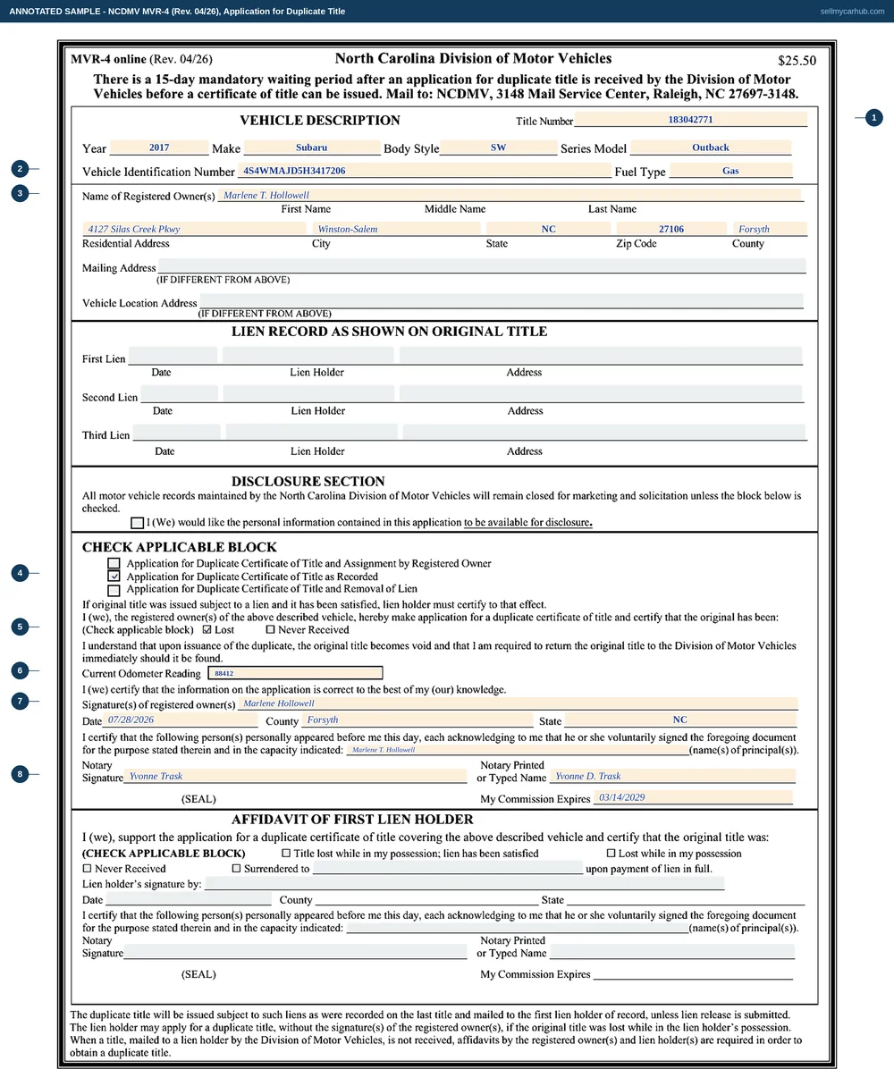 A North Carolina MVR-4 application for duplicate title filled in: title number 183042771 for a 2017 Subaru Outback with VIN 4S4WMAJD5H3417206, registered owner Marlene T. Hollowell of Winston-Salem in Forsyth County, the duplicate certificate of title as recorded box ticked, the lost box ticked, a current odometer reading of 88412, her signature and a completed notary block dated 28 July 2026, with the entire affidavit of first lien holder at the foot greyed out.