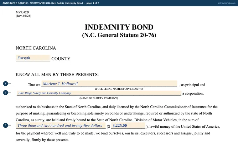 Top of page 1 of our filled-in example of North Carolina MVR-92D, Indemnity Bond