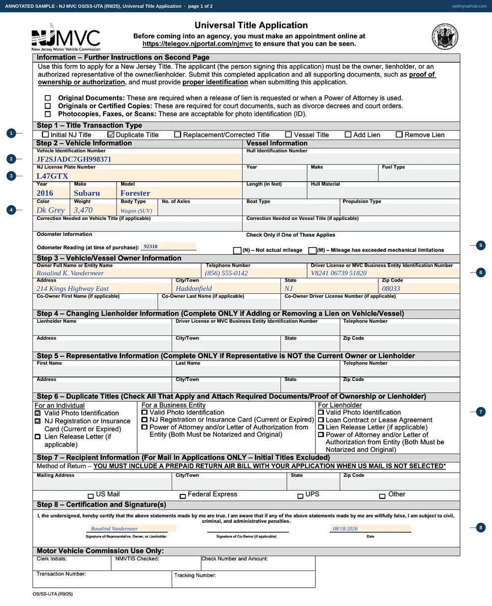 The New Jersey Universal Title Application filled in as a duplicate title request: the Duplicate Title box ticked, a 2016 Subaru Forester with VIN JF2SJADC7GH998371 and plate L47GTX, an odometer reading of 92,318 with neither exception box checked, owner Rosalind K. Vandermeer of Haddonfield, the individual column of step six ticked for photo identification and a New Jersey registration, and the certification signed and dated.