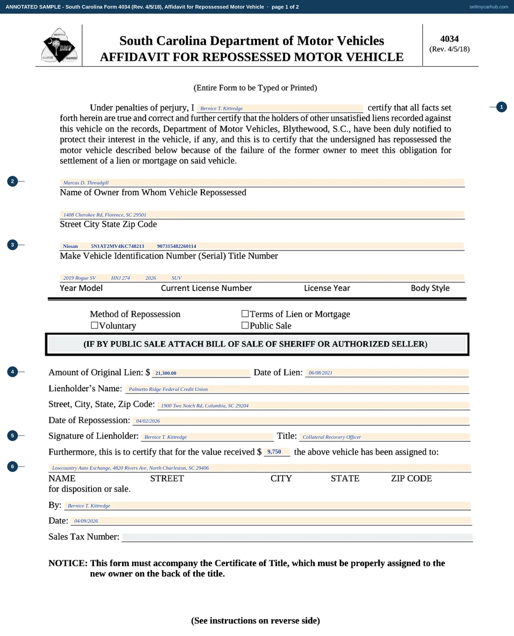 South Carolina form 4034 filled in by a lender: Bernice T. Kittredge of Palmetto Ridge Federal Credit Union certifies the repossession on 2 April 2026 of a 2019 Nissan Rogue, vehicle identification number 5N1AT2MV4KC748213, title number 907315482260114, from Marcus D. Threadgill of Florence, against an original lien of 21,300 dollars dated 8 June 2021, and assigns the vehicle for 9,750 dollars to Lowcountry Auto Exchange of North Charleston for disposition or sale.