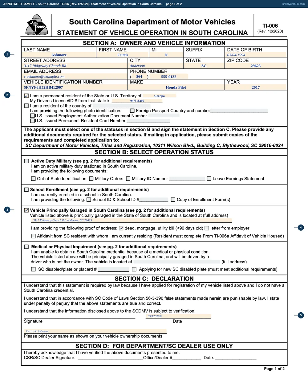 South Carolina form TI-006 filled in: Curtis N. Ashmore, born 4 March 1994, of 3117 Ridgeway Church Rd, Anderson, SC 29625, a permanent resident of Georgia holding Georgia licence 047318266, declaring that the 2017 Honda Pilot with vehicle identification number 5FNYF6H52HB412907 is principally garaged in South Carolina at that address, providing a utility bill as proof, and signing and dating the declaration on 12 September 2026.
