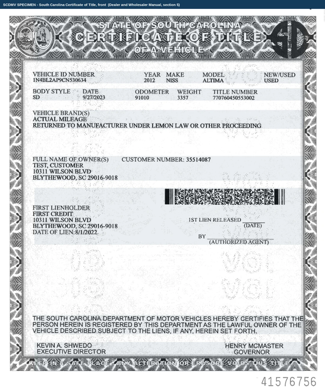 The specimen South Carolina Certificate of Title the SCDMV publishes in its Dealer and Wholesaler Manual, stamped VOID, showing the vehicle identification number, year, make, model, body style, issue date, odometer reading, weight and title number along the top, a vehicle brands block reading ACTUAL MILEAGE and RETURNED TO MANUFACTURER UNDER LEMON LAW OR OTHER PROCEEDING, the owner block made out to TEST, CUSTOMER at 10311 Wilson Blvd, Blythewood, a first lienholder block for FIRST CREDIT with a 1ST LIEN RELEASED signature line beside it, the Department's certification of ownership at the foot, and a warning band reading KEEP IN A SAFE PLACE - ANY ALTERATION OR ERASURE VOIDS THIS TITLE.