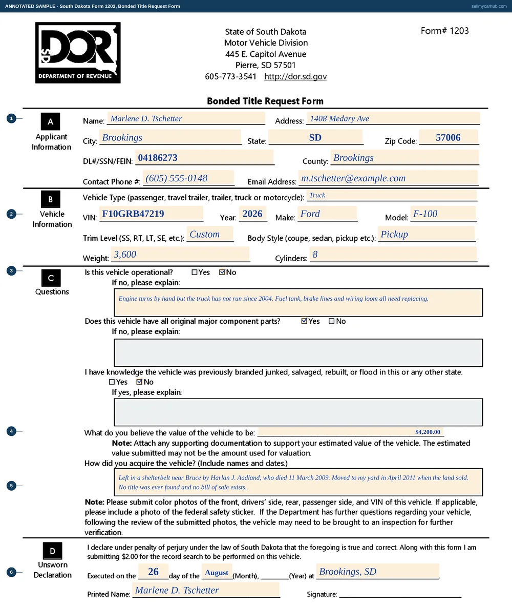 A completed South Dakota Bonded Title Request Form, Form 1203. The applicant block names Marlene D. Tschetter of Brookings, South Dakota in Brookings County with a driver's licence number, phone and email. The vehicle block describes a 1978 Ford F-100 pickup with its vehicle identification number, weight and cylinder count. The vehicle is marked not operational with an explanation, all original major component parts is answered yes, prior branding is answered no, an estimated value is entered, and the acquisition block explains how the vehicle came into the applicant's possession. The unsworn declaration is executed at Brookings, South Dakota with the printed name completed.