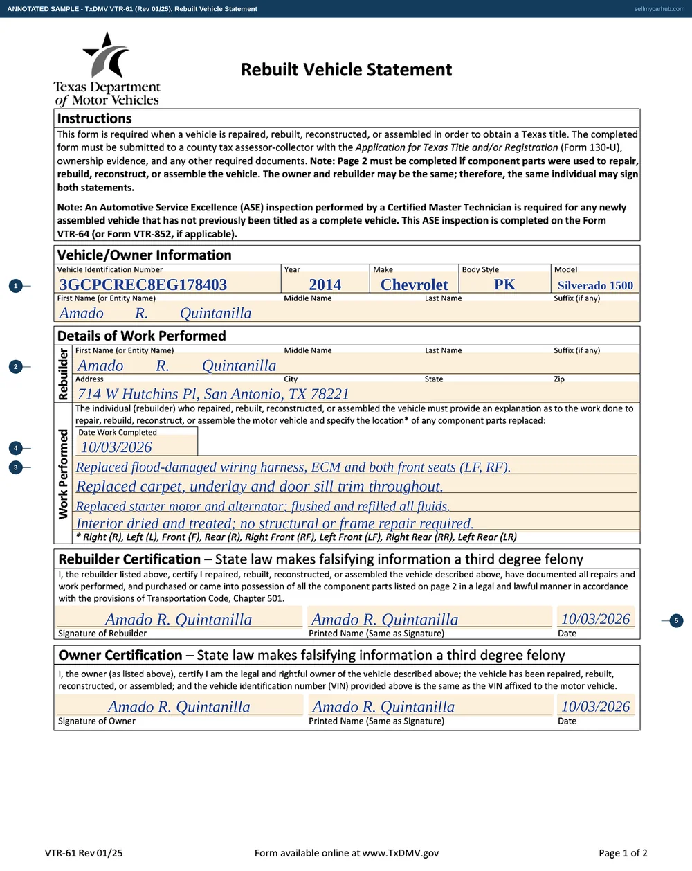 The Texas VTR-61 rebuilt vehicle statement filled in: a 2014 Chevrolet Silverado 1500, rebuilder and owner both Amado R. Quintanilla of San Antonio, four numbered lines describing replaced wiring harness, ECM, seats, carpet, starter and alternator, work completed 3 October 2026.