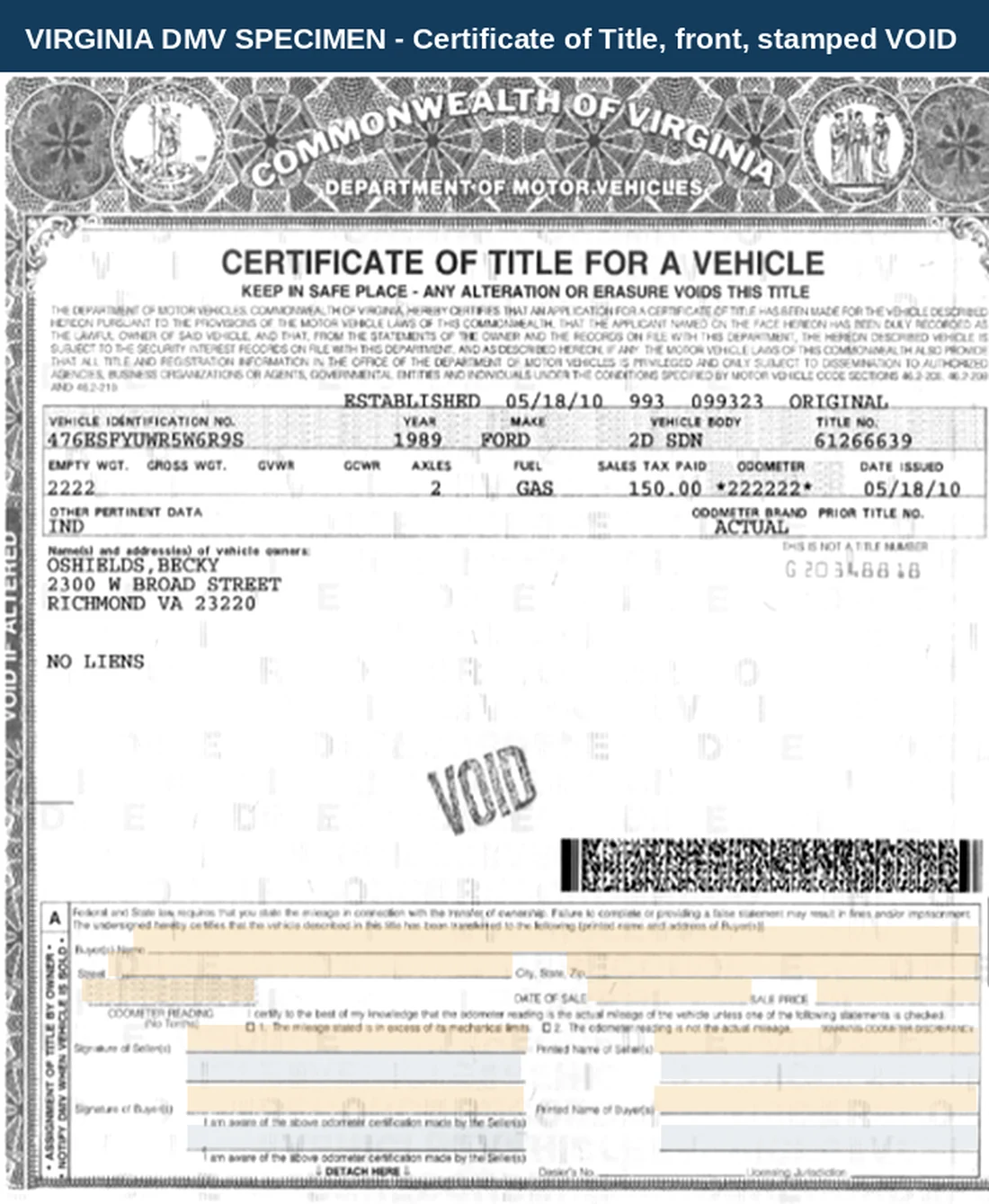 The front of a Virginia Certificate of Title for a Vehicle, stamped VOID. The Commonwealth of Virginia seal and Department of Motor Vehicles heading run across the top, followed by the vehicle identification number, year, make, vehicle body and title number, then empty weight, axles, fuel, sales tax paid, odometer and date issued, the registered owner's name and address, the words NO LIENS, and a two-dimensional barcode. Section A, the assignment of title by owner, is shaded amber along the bottom edge.