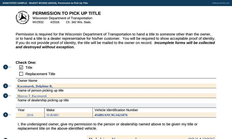 Top of our filled-in example of Wisconsin MV2932, Permission to Pick Up Title