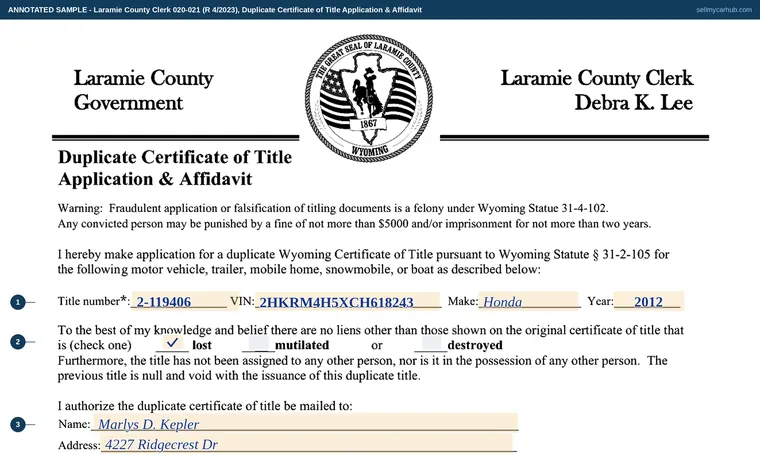 Top of our filled-in example of Wyoming 020-021, Duplicate Certificate of Title Application & Affidavit (Laramie County Clerk)