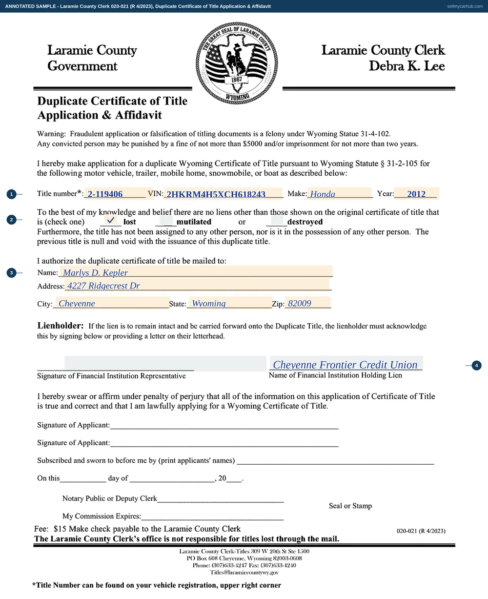 A completed Laramie County Clerk Duplicate Certificate of Title Application and Affidavit. The top row reads title number 2-119406, identification number 2HKRM4H5XCH618243, make Honda and year 2012. The lost box is ticked. The duplicate is to be posted to Marlys D. Kepler at 4227 Ridgecrest Dr, Cheyenne, Wyoming 82009. The lienholder line names Cheyenne Frontier Credit Union, with the representative's own signature rule beside it washed grey. The two applicant signature rules and the notary block below them carry no fillable box in the document and are left blank for pen.