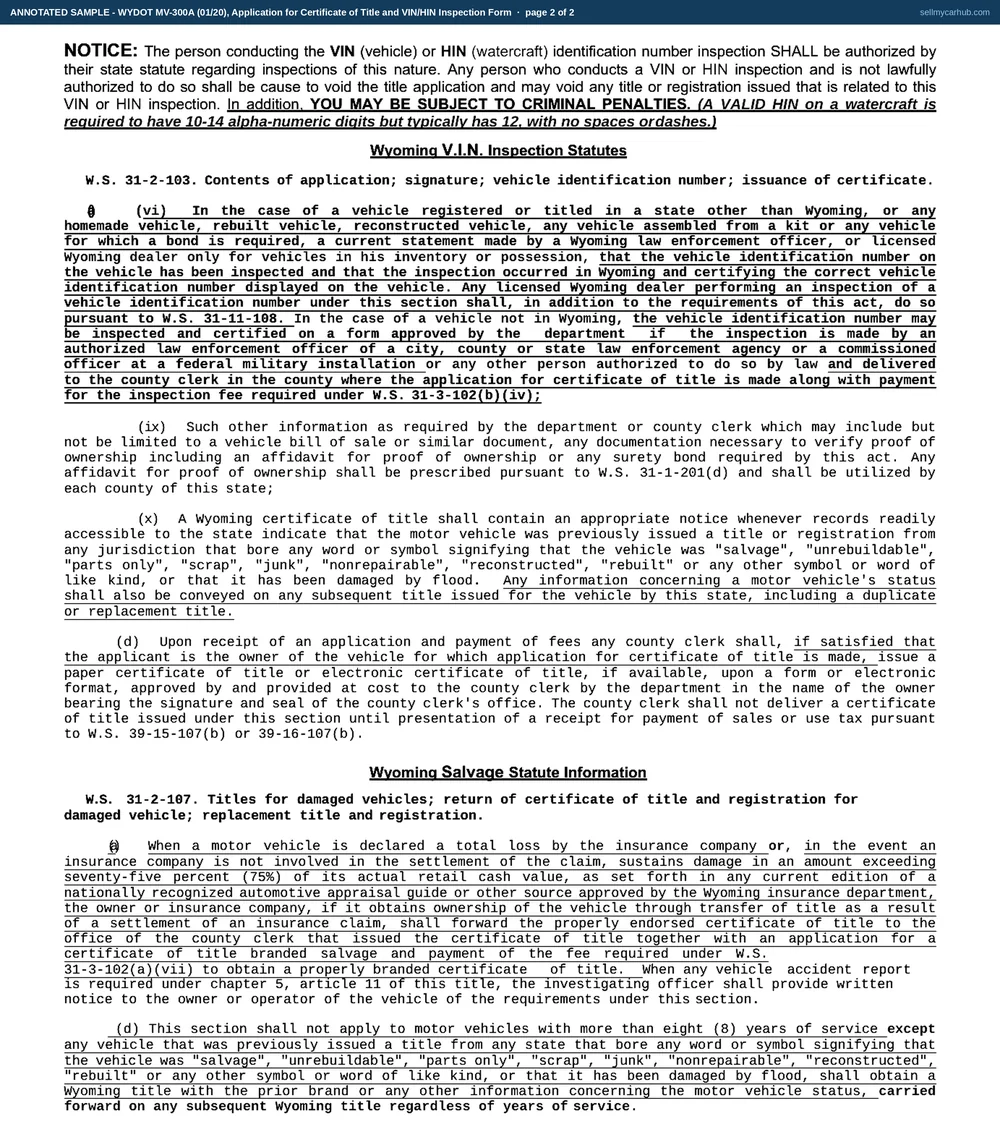 A completed Wyoming MV-300A, Application for Certificate of Title and VIN/HIN Inspection Form. The motor vehicle box is ticked. The vehicle row reads manufacturer GMC, year 2015, identification number 3GTU9BEC3FG418207, body style PU, with a factory price of 41,290, prior state WY, prior title number 3-084215, odometer 92,431, weight 5,100 and a purchase date of 08/18/2026. Both branded title questions are answered No. The purchaser block names Corwin B. Runnels of 906 Meadowlark Ave, Buffalo, Wyoming 82834 and the seller block names Verlene A. Tiegen of 1418 Cottonwood Loop, Sheridan, Wyoming 82801. The lien block is empty and greyed, and the purchaser has signed the sworn application. The whole VIN and HIN inspection half of the sheet is greyed out as a block nobody in this sale completes.