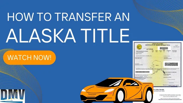 The opening frame of the Alaska DMV video on transferring an Alaska title